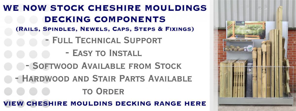 Palladium Building Supplies Now we stock Cheshire Mouldings Decking Components!